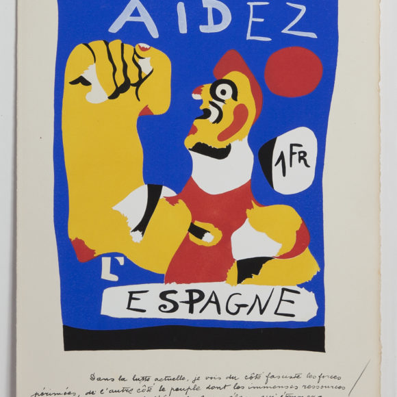 JOAN MIRÓ Barcelona 1893 - 1983 Palma de Mallorca Aidez L’Espagne (Help Spain). Pochoir in colors; 1937. Cramer books IV, Fundació Joan Miró, Barcelona. Signed in pencil lower left: Miró and annotated H.C. (hors commerce). One of the extremely rare signed impressions of this pochoir published in Cahiers d’art 1937. Miró gave these signed impressions to friends and the staff of Cahiers d’art. 318 x 247 mm