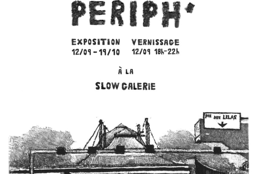 Exhibition Périph’, Caroline Bouyer, Slow Gallery