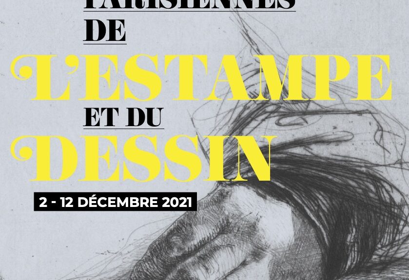 La Semaine des Galeries Parisiennes de l’Estampe et du Dessin – 3rd edition – PR and visuals