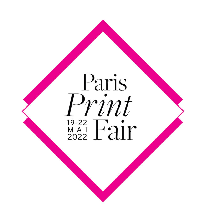 Paris Print Fair, May 19-22, 2022