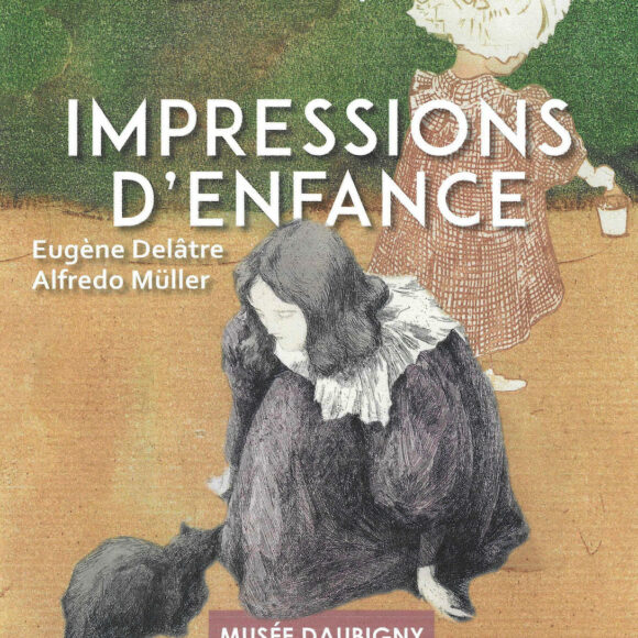 Exposition Impressions d’enfance, Eugène Delâtre et Alfredo Müller