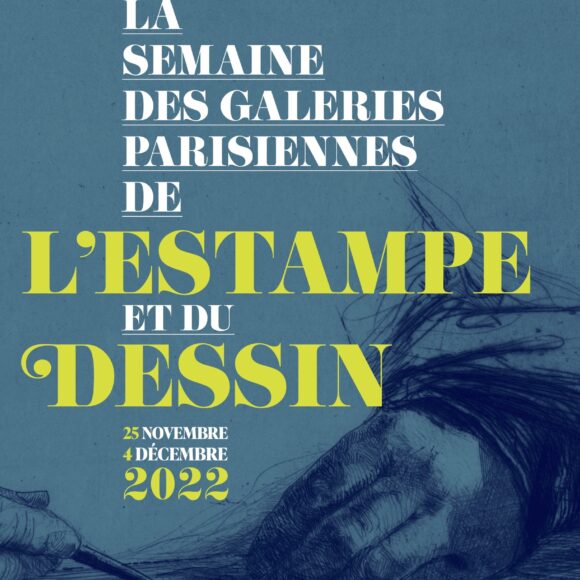 Event! La Semaine des Galeries Parisiennes de l’Estampe et du Dessin