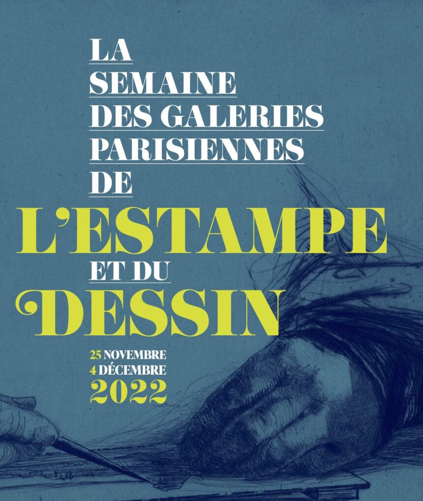 Event! La Semaine des Galeries Parisiennes de l’Estampe et du Dessin