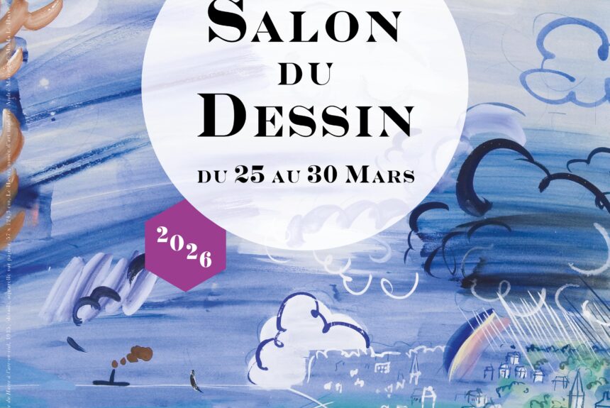 Salon du dessin, du 25 au 30 mars 2026, Palais Brongniart, Paris 2e