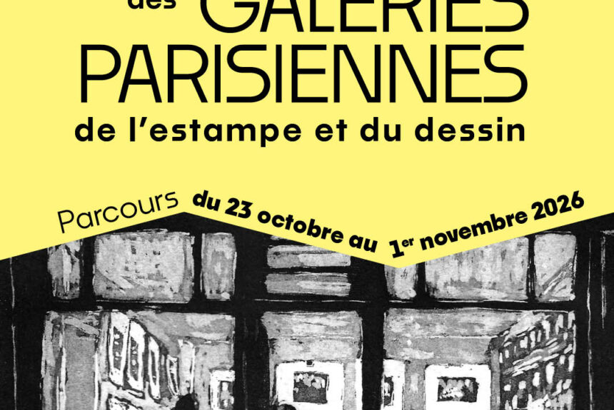 La Semaine des Galeries Parisiennes, octobre 2026, 8ème édition